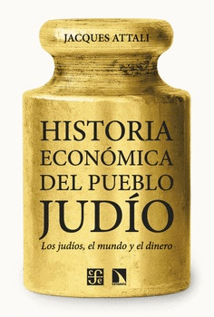 HISTORIA ECON�MICA DEL PUEBLO JUD�O