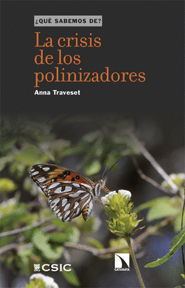 LA CRISIS DE LOS POLINIZADORES