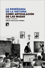LA ENSEANZA DE LA HISTORIA COMO ARTICULACIN DE LAS MASAS