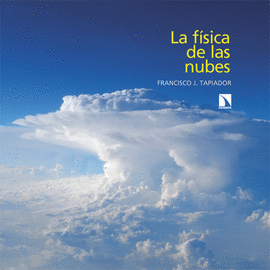 LA FSICA DE LAS NUBES