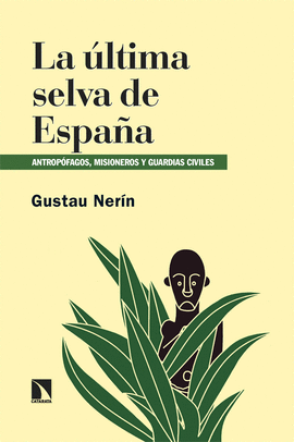 LA ULTIMA SELVA DE ESPAA