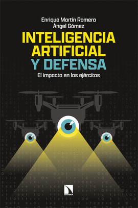 INTELIGENCIA ARTIFICIAL Y DEFENSA
