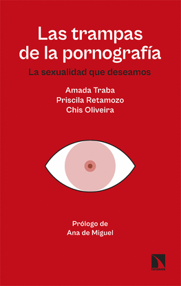 LAS TRAMPAS DE LA PORNOGRAFIA