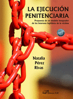 LA EJECUCIN PENITENCIARIA