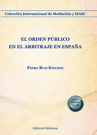 EL ORDEN PUBLICO EN EL ARBITRAJE EN ESPAA