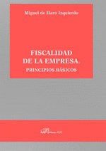 FISCALIDAD DE LA EMPRESA PRINCIPIOS BASICOS