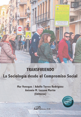TRANSFIRIENDO. LA SOCIOLOGIA DESDE EL COMPROMISO SOCIAL