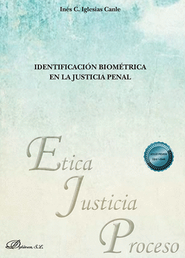 IDENTIFICACION BIOMETRICA EN LA JUSTICIA PENAL