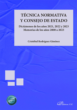 TECNICA NORMATIVA Y CONSEJO DE ESTADO