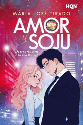 AMOR Y SOJU:�PODRAS RESISTIRTE A LA OLA HALLYU?