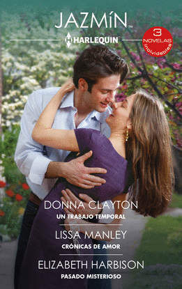 UN TRABAJO TEMPORAL/CRONICAS AMOR/PASADO