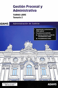 GESTION PROCESAL Y ADMINISTRATIVA ( TURNO LIBRE) - TEMARIO 2