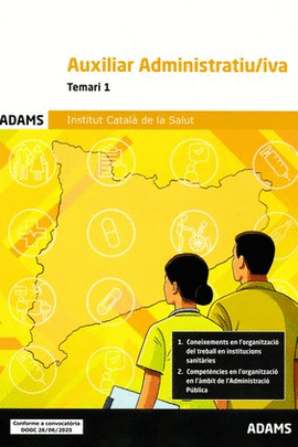 TEMARI 1 AUXILIAR ADMINISTRATIU-IVA INSTITUT CATAL� DE LA SALUT