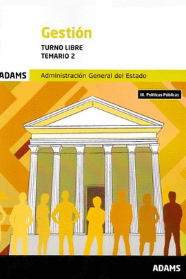 GESTION ( TURNO LIBRE) - TEMARIO 2