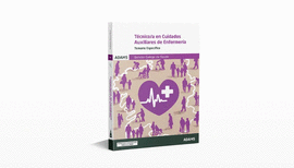 TEMARIO ESPEC�FICO 1 T�CNICO-A EN CUIDADOS AUXILIARES DE ENFERMER�A SERVIZO GALEGO DE SAUDE