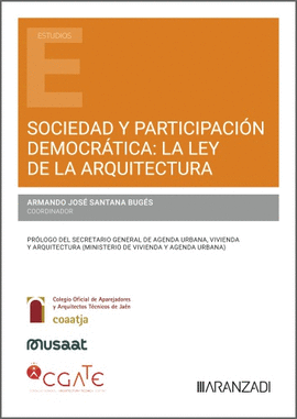 SOCIEDAD Y PARTICIPACIN DEMOCRTICA: LA LEY DE LA ARQUITECTURA
