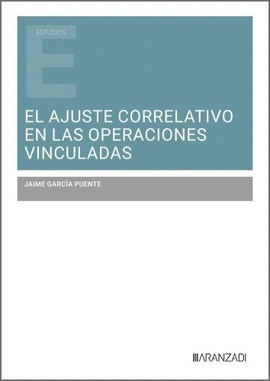 EL AJUSTE CORRELATIVO DE LAS OPERACIONES VINCULADAS