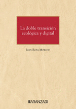 LA DOBLE TRANSICIN ECOLGICA Y DIGITAL