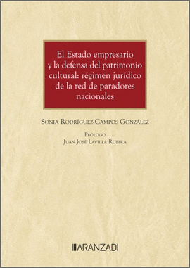 EL ESTADO EMPRESARIO Y LA DEFENSA DEL PATRIMONIO CULTURAL: R�GIME
