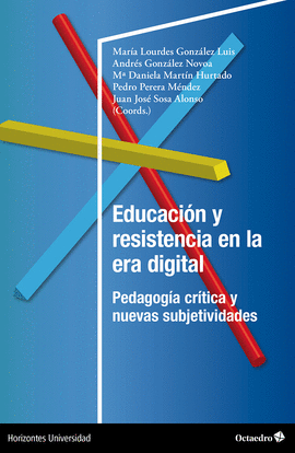 EDUCACI�N Y RESISTENCIA EN LA ERA DIGITAL