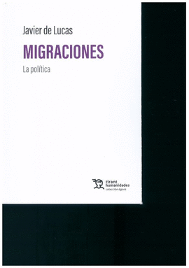 MIGRACIONES: LA POLITICA
