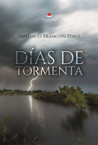 DIAS DE TORMENTA