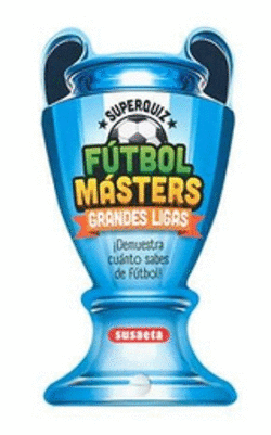 FUTBOL MASTER - GRANDES LIGAS