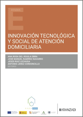 INNOVACI�N TECNOL�GICA Y SOCIAL DE ATENCI�N DOMICILIARIA