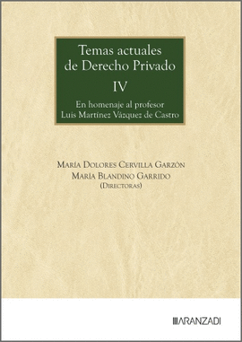 TEMAS ACTUALES DE DERECHO PRIVADO IV