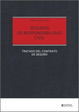 SEGUROS DE RESPONSABILIDAD CIVIL