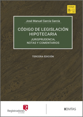 CODIGO DE LEGISLACION HIPOTECARIA (3. EDICION) (TOMOS I-II)
