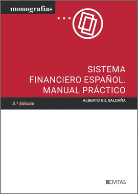 SISTEMA FINANCIERO ESPA�OL.MANUAL PRACTICO