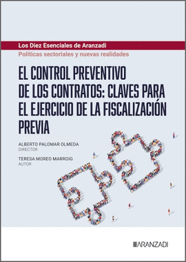 EL CONTROL PREVENTIVO DE LOS CONTRATOS: CLAVES PARA EL EJERCICIO DE LA FISCALIZA