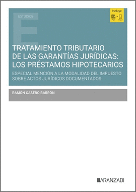 TRATAMIENTO TRIBUTARIO GARANTIAS JURIDICAS:PRESTAMOS