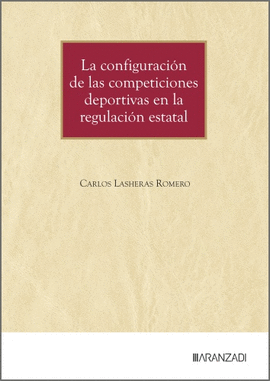 CONFIGURACION DE LAS COMPETICIONES DEPORTIVAS EN REGULACION