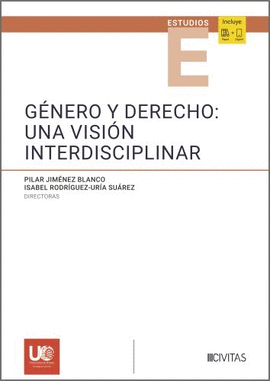 GENERO Y DERECHO: UNA VISION INTERDISCIPLINAR