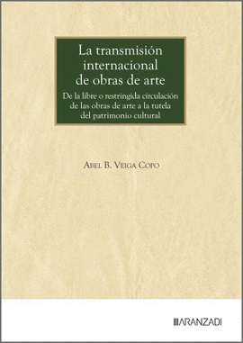 LA TRANSMISION INTERNACIONAL DE OBRAS DE ARTE