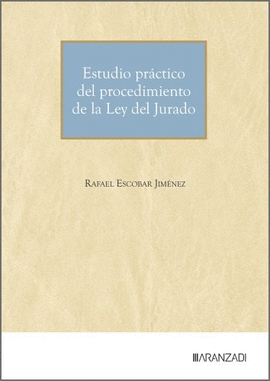 ESTUDIO PRACTIDO DEL PROCEDIMIENTO DE LA LEY DEL JURADO