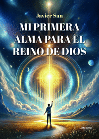 MI PRIMERA ALMA PARA EL REINO DE DIOS