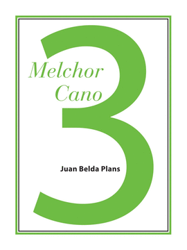 MELCHOR CANO SERIE MINOR 3
