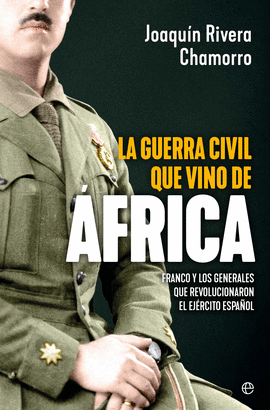 LA GUERRA CIVIL QUE VINO DE FRICA