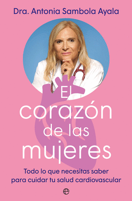 EL CORAZ�N DE LAS MUJERES
