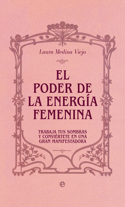 EL PODER DE LA ENERG�A FEMENINA