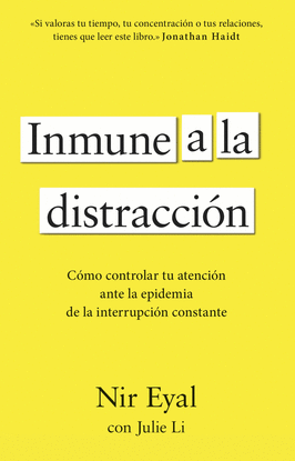 INMUNE A LA DISTRACCIN