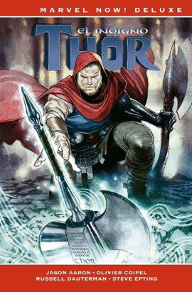 MARVEL NOW! DELUXE THOR. EL INDIGNO THOR 5