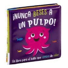 NUNCA BESES A UN PULPO- LIBRO BAO