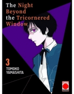 NIGHT BEYOND THE TRICORNERED WINDOW 03
