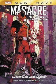 MST27 MASACRE LA GUERRA DE WADE WILSON