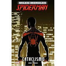 MILES MORALES SPID 4 CATACLISMO