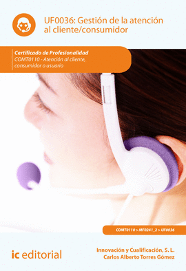 GESTION DE LA ATENCIN AL CLIENTE/CONSUMIDOR